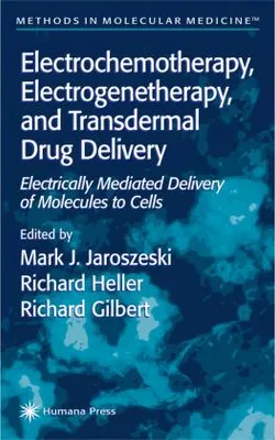 Produktbild von Electrochemotherapy, Electrogenetherapy, and Transdermal Drug Delivery