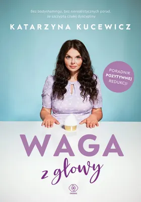 Zdjęcie produktu dla Książka o emocjonalnym podejściu do wagi i odchudzania