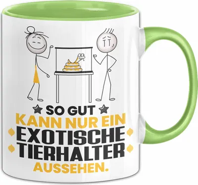 Produktbild von ExotischeTierhalter Geschenk Tasse So Gut Kann Nur Ein ExotischeTierhalter Aussehen Geschenkidee Kaffee-Becher (Grün)