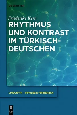 Produktbild von Rhythmus und Kontrast im Türkischdeutschen