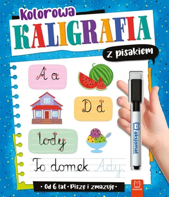 Zdjęcie produktu dla Kolorowa kaligrafia z pisakiem. Piszę i zmazuję (od 6 lat)