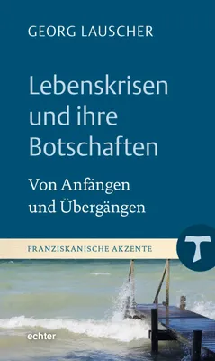 Obrázek produktu pro Lebenskrisen und ihre Botschaften