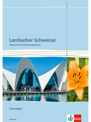Produktbild von Lambacher Schweizer. Einführungsphase. Lösungen 10. und 11. Schuljahr. Hessen
