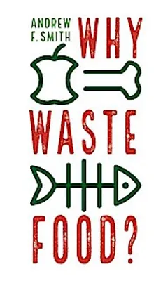 Produktbild von Why Waste Food?