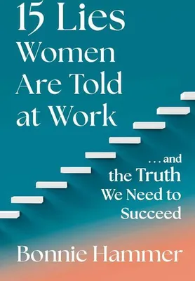 Obrázek produktu pro 15 Lies Women Are Told at Work
