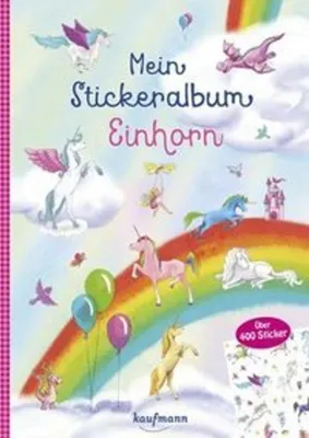 Image de Mein Stickeralbum Einhorn