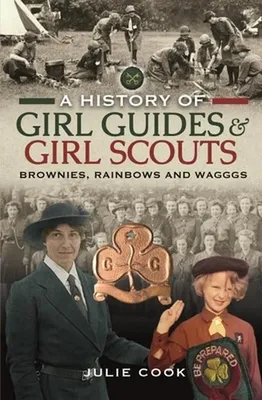 Obrázok produktu pre A History of Girl Guides and Girl Scouts