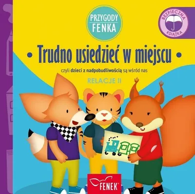 Produktbild von Trudno usiedzieć w miejscu. Relacje II. Przygody Fenka