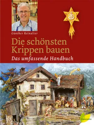 Image de Die schönsten Krippen bauen