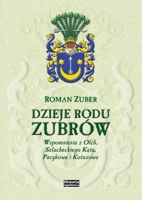 Obrázok produktu pre Zuber, R: Dzieje rodu Zubrow