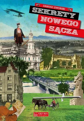 Produktbild von ISBN Sekrety Nowego Sącza, Polski, Twarda okładka, 144 stron(y)
