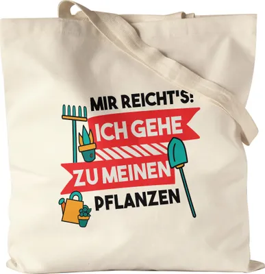 Produktbild von Mir Reicht's Ich Geh Zu Meinen Pflanzen Jutebeutel Stoffbeutel Canvas Hobby-Gärtner Pflanzen Garten Blumen Geschenkidee