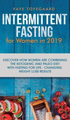Produktbild von Intermittent Fasting for Women in 2019
