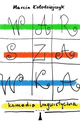 Image de Warszawka. Une comédie linguistique - Marcin Kołodziejczyk