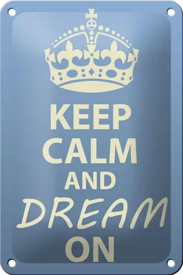 Produktbild von Blechschild Spruch 12x18cm Keep Calm and dream on