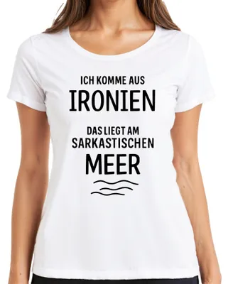 Obrázok produktu pre Pochádzam z ironického sarkastického mora sarkazmus humorný darček dámske tričko, biele, M