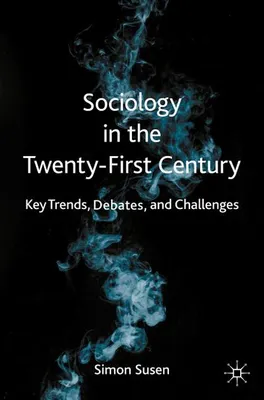Image de Sociology in the Twenty-First Century