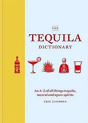 Image de The Tequila Dictionary