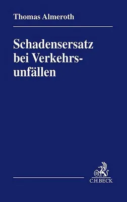 Obrázok produktu pre Schadensersatz bei Verkehrsunfällen