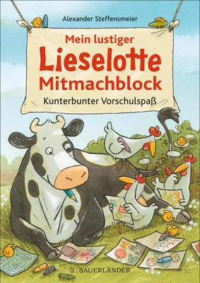 Image de Mein lustiger Lieselotte Mitmachblock: Kunterbunter Vorschulspaß | Sinnvolle Beschäftigung mit Kuh Lieselotte: Mitmachbuch ab 4 Jahren (Lernen, bastel