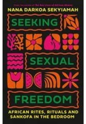 Obrázek produktu pro Seeking Sexual Freedom