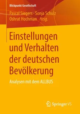 Obrázek produktu pro Einstellungen und Verhalten der deutschen Bevölkerung