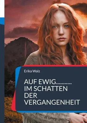 Produktbild von Auf ewig... im Schatten der Vergangenheit
