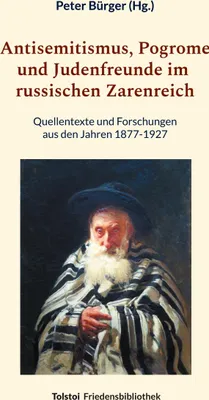 Produktbild von Antisemitismus, Pogrome und Judenfreunde im russischen Zarenreich
