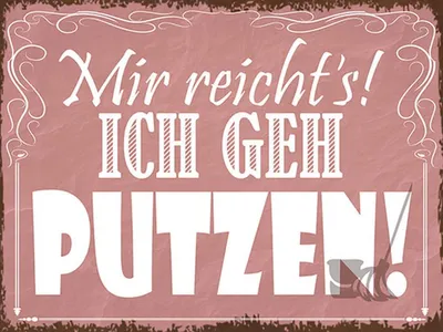 Produktbild von vianmo Holzschild 30x40 cm mir reicht`s ich geh putzen !