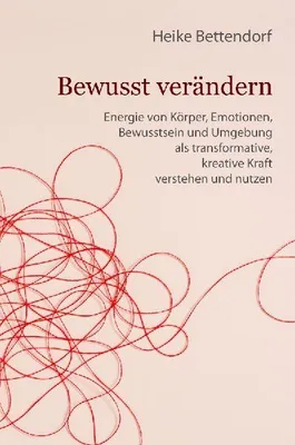 Produktbild von Emotionen & Körper verstehen: Einflüsse erkennen, Lebensweg bewusst gestalten