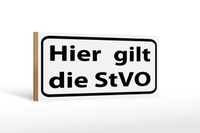Produktbild von Holzschild Hinweis 27x10cm hier gilt StVO Verkehrsschild