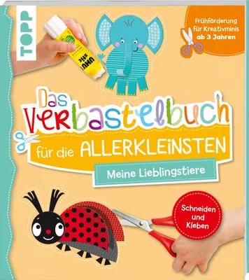 Obrázok produktu pre Das Verbastelbuch für die Allerkleinsten Schneiden und Kleben. Meine Lieblingstiere