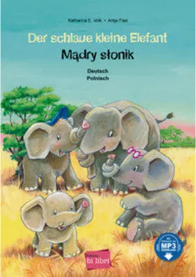 Obrázok produktu pre Der schlaue kleine Elefant. Deutsch-Polnisch