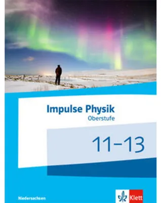 Produktbild von Impulse Physik 11-13. Schülerbuch Klassen 11-13 (G9). Ausgabe Niedersachsen