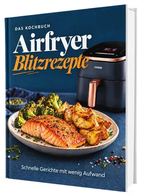 Produktbild von Easy Airfryer: Von schnellen Klassikern bis hin zu neuen Ideen | Für alle mit wenig Zeit - Alles aus deiner Heißluftfritteuse - Das Kochbuch