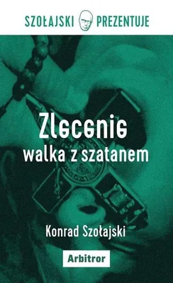 Produktbild von Zlecenie walka z szatanem powieść oparta na faktach