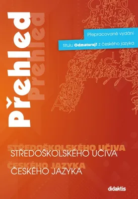 Zdjęcie produktu dla Přehled středoškolského učiva českého jazyka | Petra Adámková