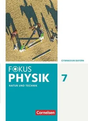 Produktbild von Fokus Physik 7. Jahrgangsstufe - Gymnasium Bayern - Schülerbuch