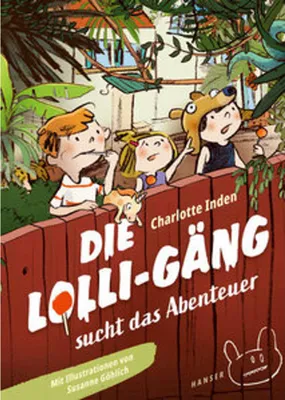 Image de Die Lolli-Gäng sucht das Abenteuer