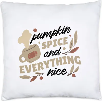 Produktbild von Pumpkin Spice And Everything Nice Kissen Kürbissuppe Kürbis Laubblätter Herbstblätter Herbstzeit Erntezeit Autumn