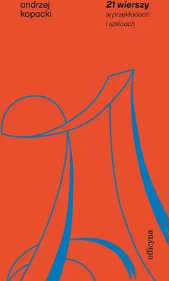 Zdjęcie produktu dla ISBN 21 wierszy w przekładzie i szkicach, Polski, Twarda okładka, 240 stron(y)