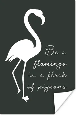 Produktbild von MuchoWow® Poster Zitat - Flamingo - Schwarz - Weiß 80x120 cm - Papierdruck