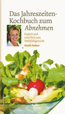 Image de Das Jahreszeiten-Kochbuch zum Abnehmen