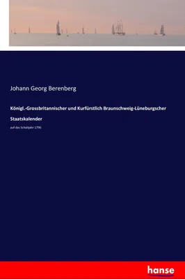 Produktbild von Königl.-Grossbritannischer und Kurfürstlich Braunschweig-Lüneburgscher Staatskalender