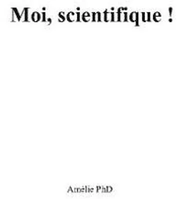 Produktbild von Moi, scientifique !