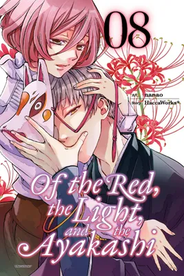 Produktbild von Of the Red, the Light, and the Ayakashi, Vol. 8