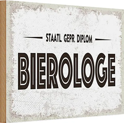 Produktbild von Holzschild 30x20cm staatlich er Bierologe