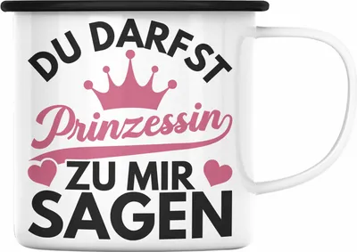 Produktbild von Trendation - Du Darfst Prinzessin Zu Mir Sagen Emaille Tasse Mädchen Geschenk Zicke Teenager Jugendliche Lustiges Geschenk (Schwarz)