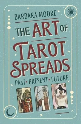 Immagine prodotto di The Art of Tarot Spreads