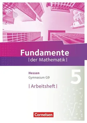 Obrázok produktu pre Fundamente der Mathematik 5. Schuljahr - Hessen - Arbeitsheft mit Lösungen